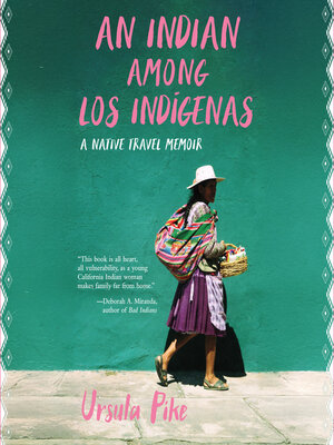 An Indian Among Los Indígenas - Audiobook
